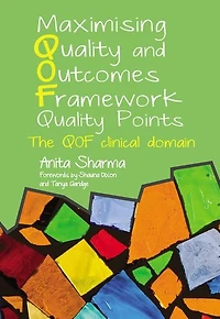 Maximising Quality and Outcomes Framework Points: The QOF Clinical Domain