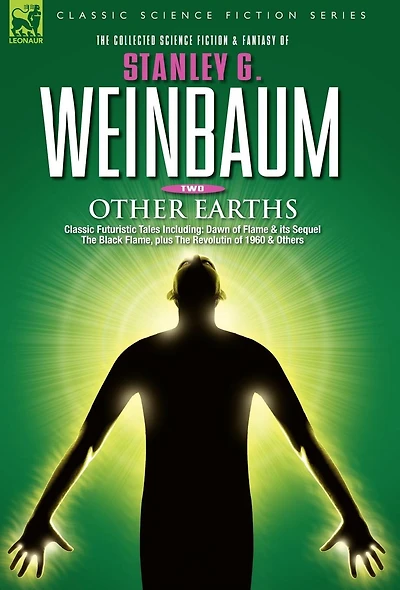 OTHER EARTHS - Classic Futuristic Tales Including: Dawn of Flame & its Sequel The Black Flame, plus Revolution 1960 Others