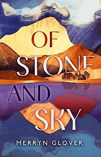 Of Stone and Sky