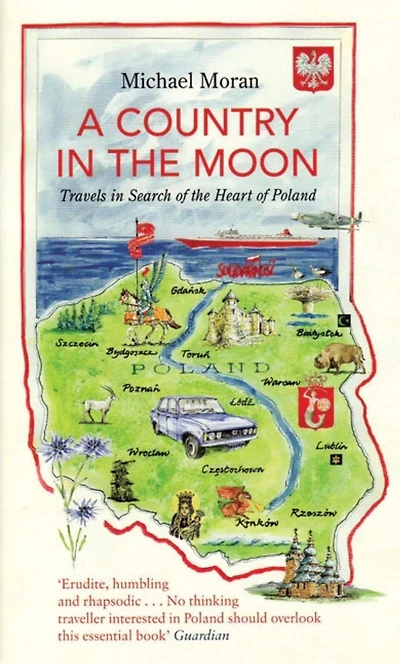 A Country the Moon: Travels Search of Heart Poland