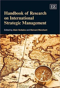 Handbook of Research on International Strategic Management