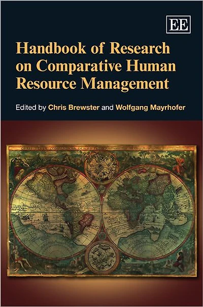 Handbook of Research on Comparative Human Resource Management