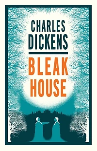 Bleak House: Annotated Edition (Alma Classics Evergreens)
