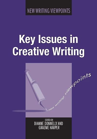 Key Issues in Creative Writing