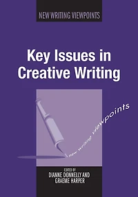 Key Issues in Creative Writing