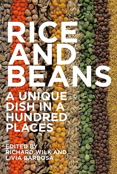 Rice and Beans: a Unique Dish Hundred Places