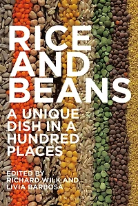 Rice and Beans: a Unique Dish Hundred Places