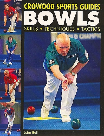 BOWLS: Skills, Techniques, Tactics