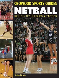 Netball: Skills. Techniques. Tactics