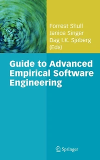Guide to Advanced Empirical Software Engineering