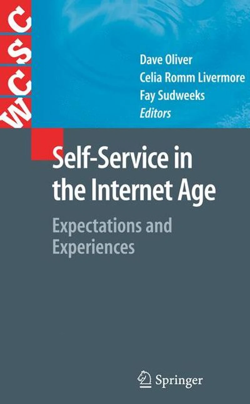 Self-Service the Internet Age: Expectations and Experiences