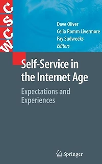 Self-Service the Internet Age: Expectations and Experiences