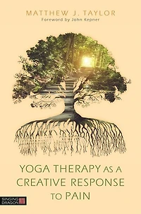 Yoga Therapy as a Creative Response to Pain