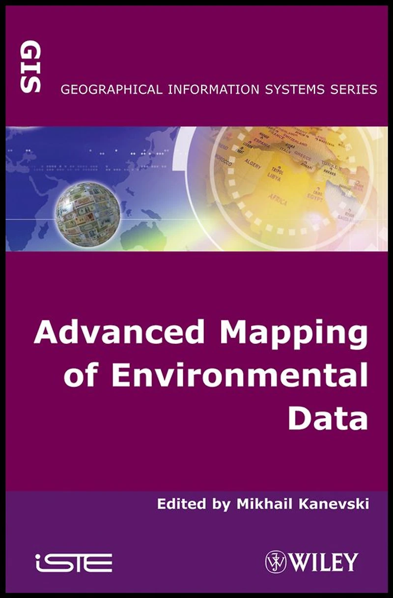 Advanced Mapping of Environmental Data