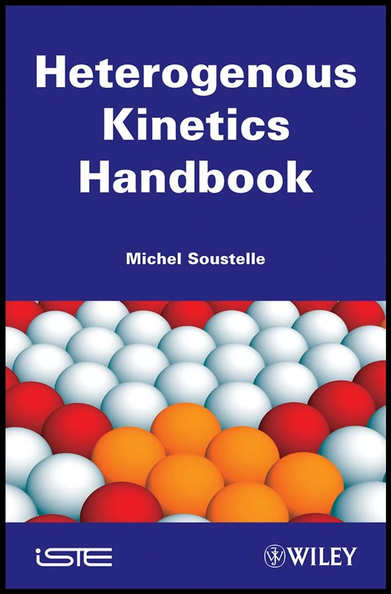 Handbook of Heterogenous Kinetics