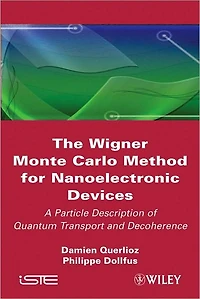 The Wigner Monte Carlo Method for Nanoelectronic Devices: A Particle Description of Quantum Transport and Decoherence