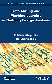 Data Mining and Machine Learning Building Energy Analysis