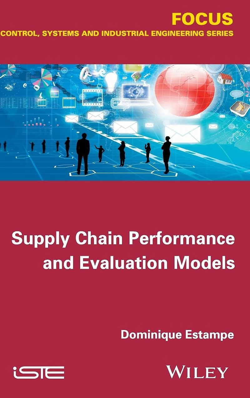 Supply Chain Performance and Evaluation Models