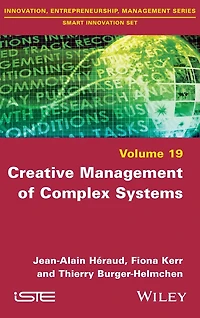 Creative Management of Complex Systems