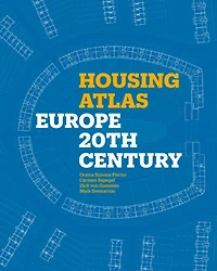 Housing Atlas: Europe - 20th Century
