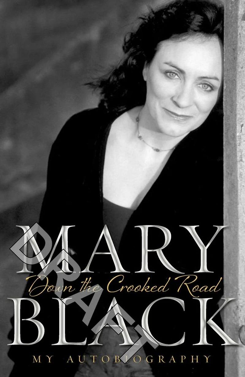 Down the Crooked Road: My Autobiography
