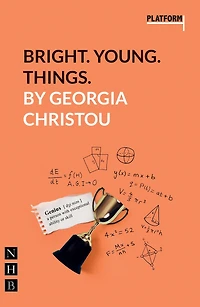 Bright. Young. Things.: (Platform Play)