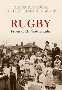 Rugby from Old Photographs