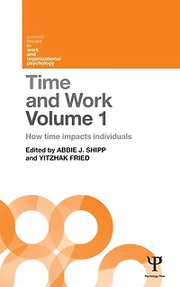 time and Work, Volume 1: How impacts individuals