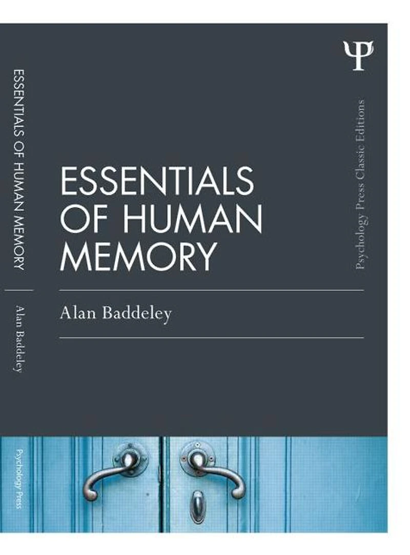 Essentials of Human Memory (Classic Edition)