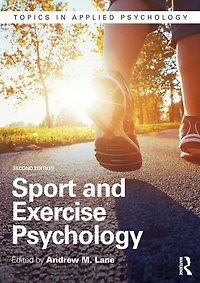 Sport and Exercise Psychology