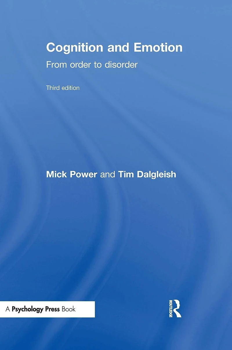 Cognition and Emotion: From order to disorder