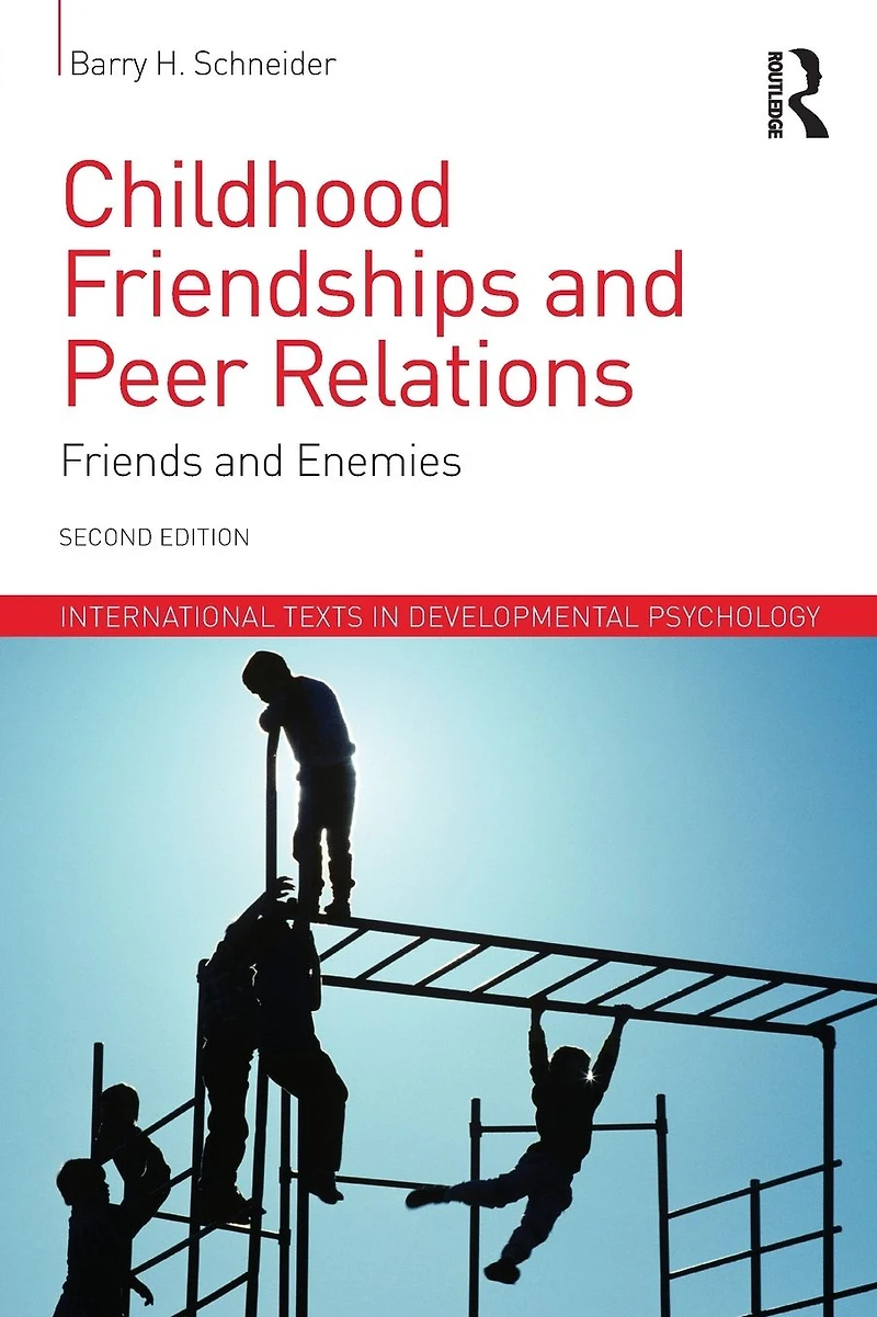 Childhood Friendships and Peer Relations: Friends Enemies