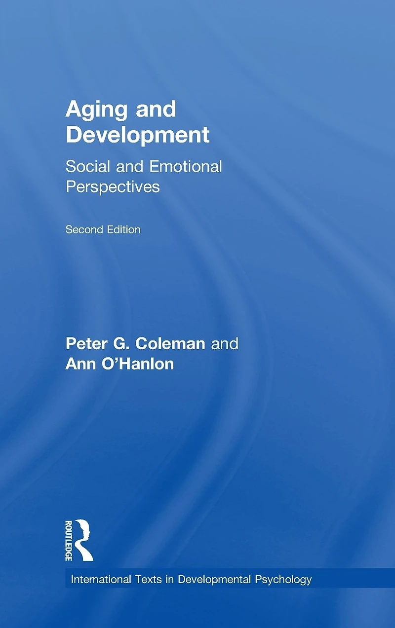 Aging and Development: Social Emotional Perspectives