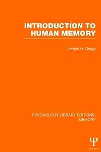Introduction to Human Memory (PLE: Memory)