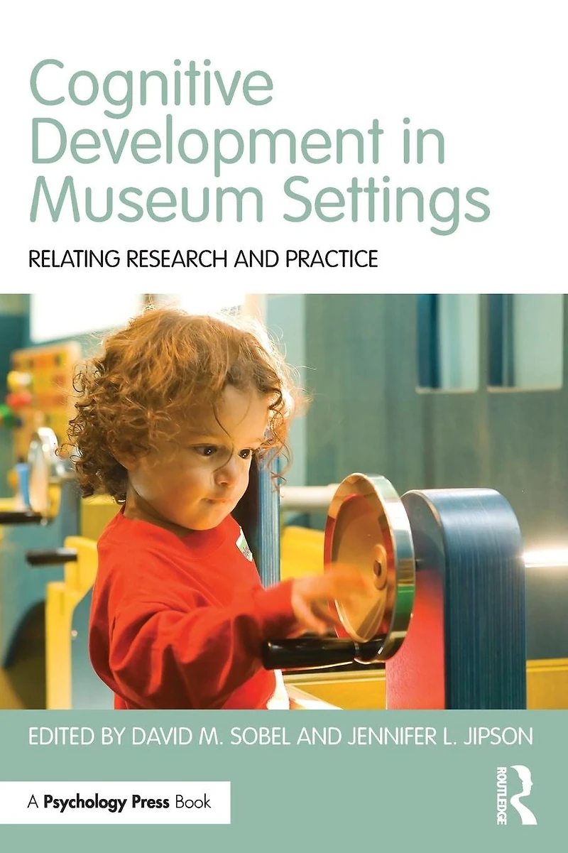 Cognitive Development Museum Settings: Relating Research and Practice