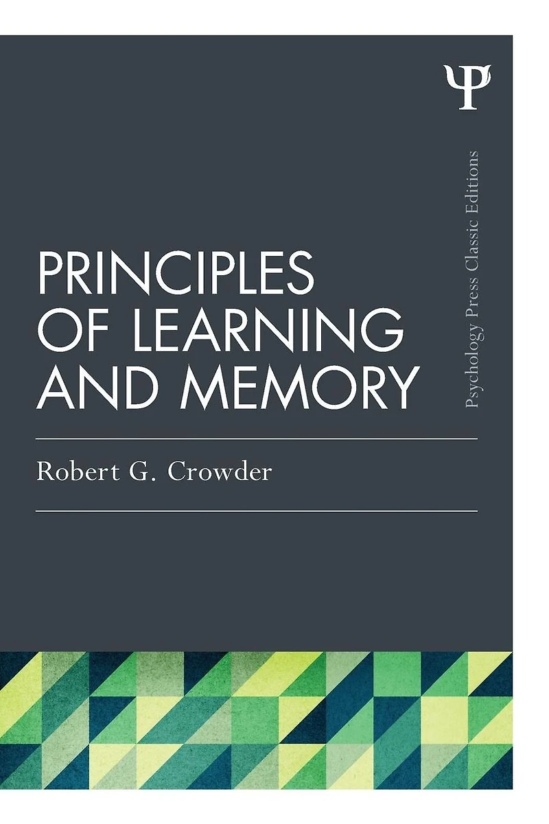 Principles of Learning and Memory: Classic Edition