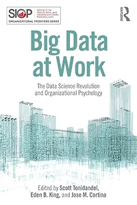Big Data at Work: The Science Revolution and Organizational Psychology
