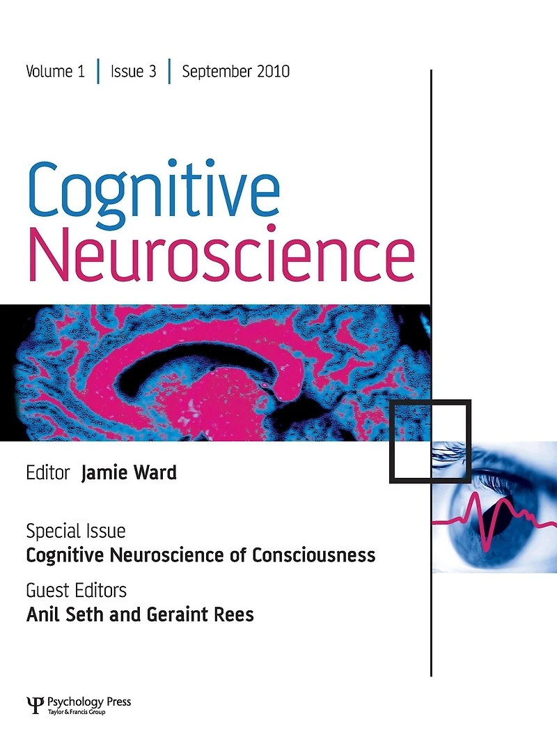 Cognitive Neuroscience of Consciousness: A Special Issue