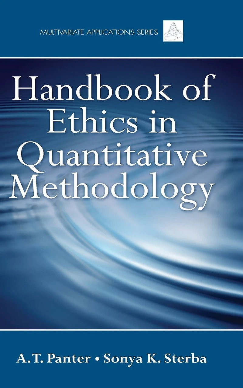 Handbook of Ethics Quantitative Methodology
