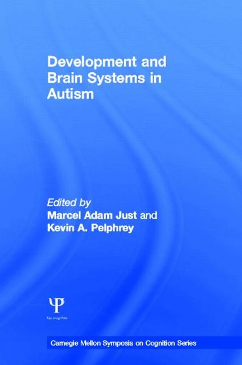 Development and Brain Systems Autism