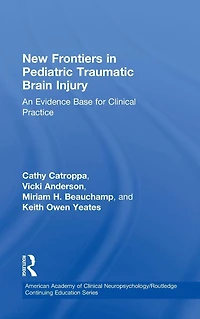 New Frontiers Pediatric Traumatic Brain Injury: An Evidence Base for Clinical Practice