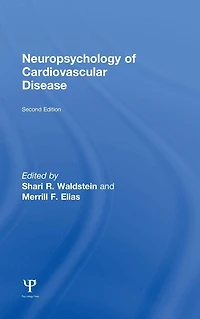 Neuropsychology of Cardiovascular Disease