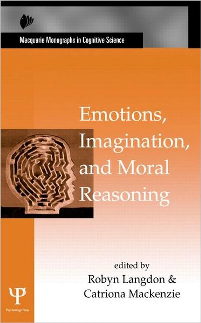 Emotions, Imagination, and Moral Reasoning