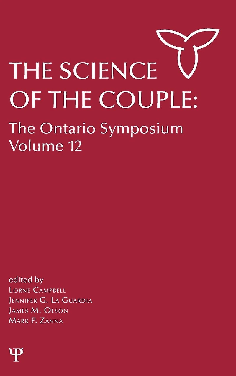 The Science of Couple: Ontario Symposium Volume 12