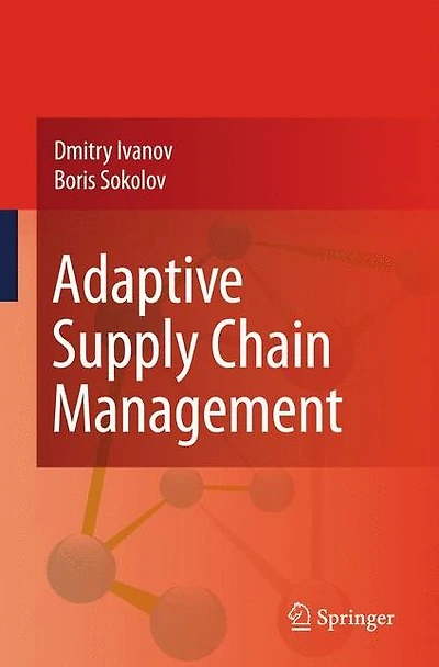 Adaptive Supply Chain Management
