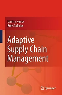 Adaptive Supply Chain Management