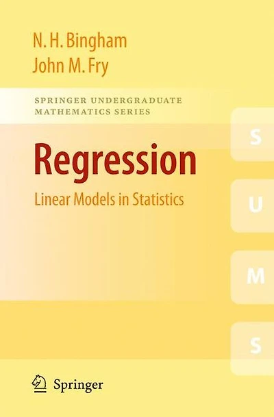Regression: Linear Models in Statistics