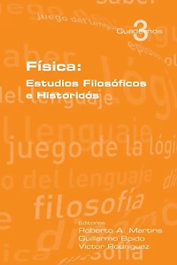 Fisica: Estudios Filosoficos E Historicos