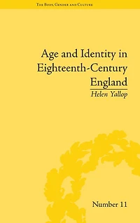 Age and Identity Eighteenth-Century England