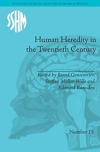Human Heredity the Twentieth Century